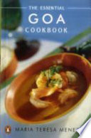 The Essential Goa Cookbook