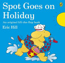 Spot Goes on Holiday
