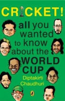 Cricket! All You Wanted To Know About The World Cup