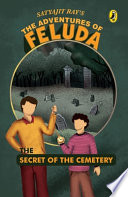 The Adventures Of Feluda: The Secret Of The Cemetery