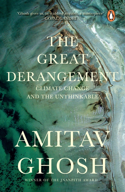 The Great Derangement: From bestselling author and winner of the 2018 Jnanpith Award