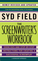 The Screenwriter''s Workbook (Revised Edi