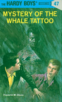 Hardy Boys 47: Mystery Of The Whale Tatt