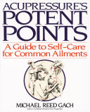 Accupressure''s Potent Points