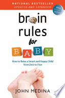 Brain Rules For Baby, Updated And Expand