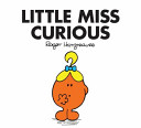 Little Miss Curious : Little Miss Classic Library