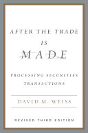 After the Trade Is Made ( Revised Ed.)