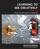Learning to See Creatively, Third Editio