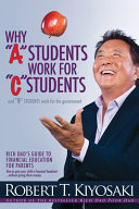 Why A" Students Work for "C" Students a"